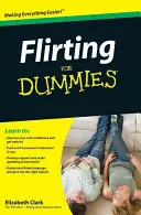 Flirtování pro hlupáky - Flirting for Dummies
