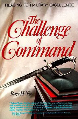 Výzva k velení: Čtení pro vojenskou dokonalost - Challenge of Command: Reading for Military Excellence