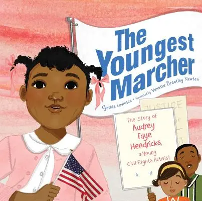 Nejmladší pochodník: Příběh Audrey Faye Hendricksové, mladé aktivistky za občanská práva - The Youngest Marcher: The Story of Audrey Faye Hendricks, a Young Civil Rights Activist
