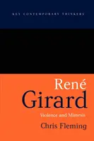 René Girard: Násilí a mimésis - Rene Girard: Violence and Mimesis