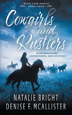 Cowgirls and Rustlers: Křesťanská současná westernová romance - Cowgirls and Rustlers: A Christian Contemporary Western Romance Series
