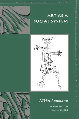 Umění jako sociální systém - Art as a Social System