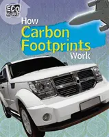 Ekologické práce: Jak funguje uhlíková stopa - Eco Works: How Carbon Footprints Work