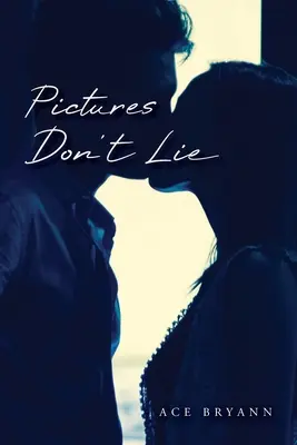 Obrázky nelžou - Pictures Don't Lie