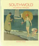 Southwold: Pozemský ráj - Southwold: An Earthly Paradise