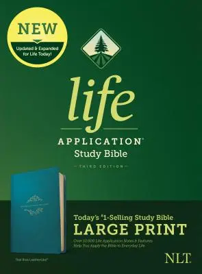 NLT Life Application Study Bible, třetí vydání, velký tisk (kožená verze, teal blue) - NLT Life Application Study Bible, Third Edition, Large Print (Leatherlike, Teal Blue)