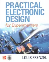 Praktický elektronický design pro experimentátory - Practical Electronic Design for Experimenters