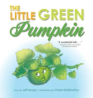 Malá zelená dýně - The Little Green Pumpkin