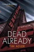 Již mrtví - Dead Already