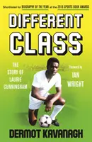 Jiná třída : příběh Laurie Cunninghamové - Different Class : The Story of Laurie Cunningham