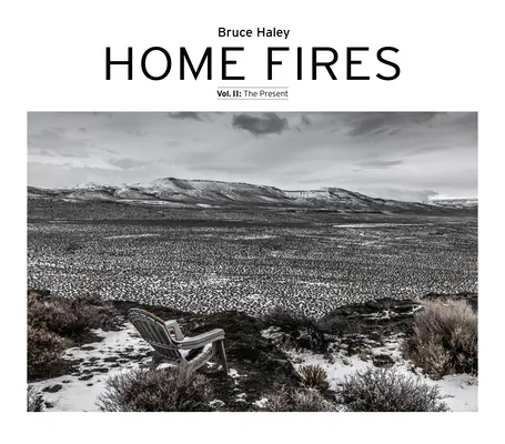 Domácí ohně, II. díl: Současnost - Home Fires, Volume II: The Present