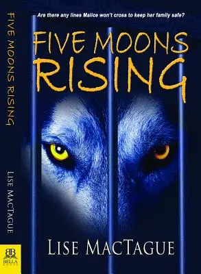 Pět měsíců vychází - Five Moons Rising