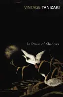 Ve chvále stínů - In Praise of Shadows