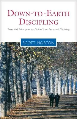 Přízemní kázání - Down-to-Earth Discipling