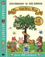 Příběhy ze žaludového lesa Samolepková knížka - Tales from Acorn Wood Sticker Book