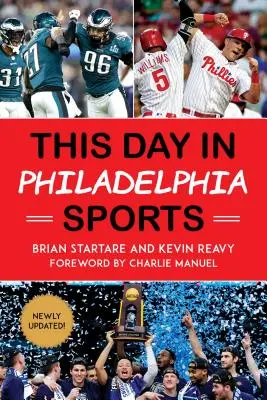 Dnešní den ve Filadelfii: Sport - This Day in Philadelphia Sports