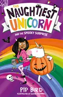 Nejzlobivější jednorožec a strašidelné překvapení - Naughtiest Unicorn and the Spooky Surprise