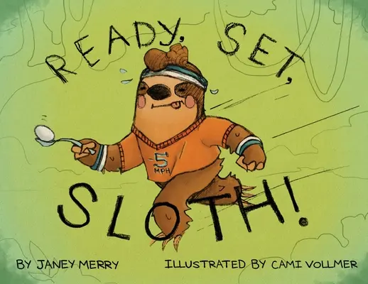 Připravit, nastavit, lenoch! - Ready, Set, Sloth!