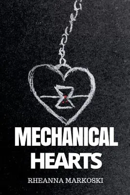 Mechanická srdce - Mechanical Hearts