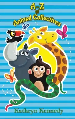 A-Z zvířecích kolektivů - A-Z of Animal Collectives