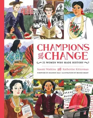 Mistryně změny: 25 žen, které se zapsaly do dějin - Champions of Change: 25 Women Who Made History