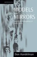 Modely a zrcadla: K antropologii veřejných událostí - Models and Mirrors: Towards an Anthropology of Public Events