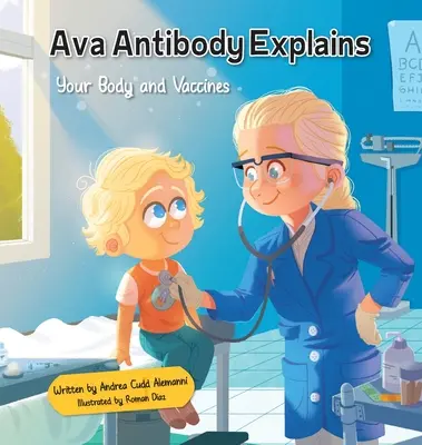 Ava Antibody vysvětluje vaše tělo a vakcíny - Ava Antibody Explains Your Body and Vaccines
