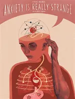Úzkost je opravdu zvláštní - Anxiety Is Really Strange