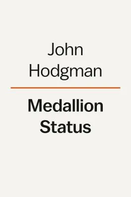 Status medailisty - pravdivé příběhy a bezplatná vylepšení - Medallion Status - True Stories and Complimentary Upgrades