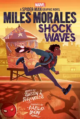 Miles Morales: (Původní grafický román o Spider-Manovi) - Miles Morales: Shock Waves (Original Spider-Man Graphic Novel)