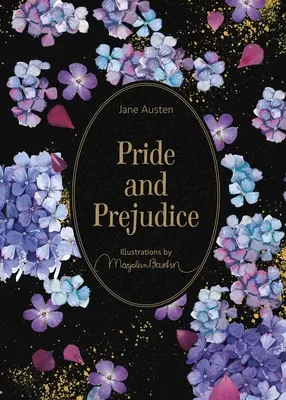 Pýcha a předsudek: Ilustrace Marjolein Bastinové - Pride and Prejudice: Illustrations by Marjolein Bastin