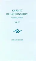 Karmické vztahy 4: Esoterická studia (Cw 238) - Karmic Relationships 4: Esoteric Studies (Cw 238)