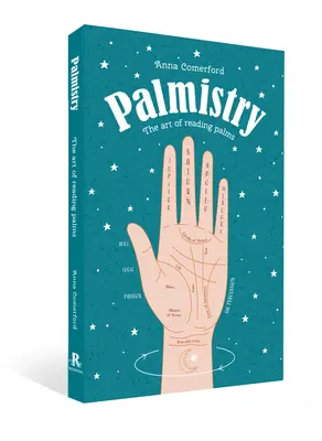 Palmistry: Umění čtení z dlaně - Palmistry: The Art of Reading Palms
