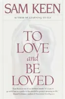 Milovat a být milován - To Love and Be Loved