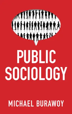 Veřejná sociologie - Public Sociology