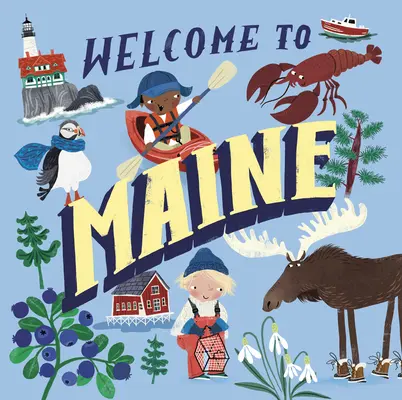 Vítejte v Maine (Welcome to) - Welcome to Maine (Welcome To)