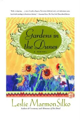 Zahrady v dunách - Gardens in the Dunes