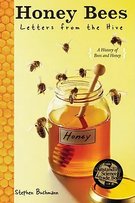 Včely medonosné: Dopisy z úlu - Honey Bees: Letters from the Hive