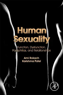 Lidská sexualita: Básnická kniha: Funkce, dysfunkce, parafilie a vztahy - Human Sexuality: Function, Dysfunction, Paraphilias, and Relationships