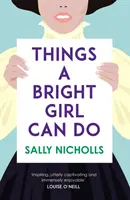 Co všechno dokáže bystrá dívka - Things a Bright Girl Can Do
