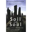 Půda a duše - Lid versus moc korporací - Soil and Soul - People Versus Corporate Power