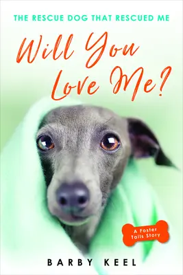 Budeš mě mít rád? - Will You Love Me?