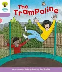 Oxford Reading Tree: Level 1+: Slabikář pro děti a mládež: Dekódování a rozvíjení: Trampolína - Oxford Reading Tree: Level 1+: Decode and Develop: The Trampoline