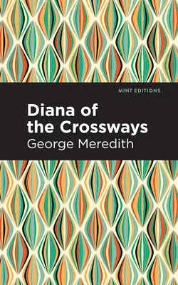 Diana z křižovatky - Diana of the Crossways