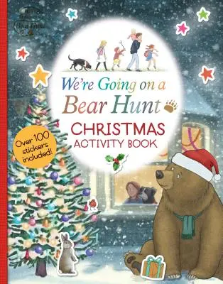 Jdeme na lov medvěda: Vánoční knížka aktivit - We're Going on a Bear Hunt: Christmas Activity Book
