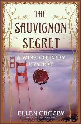 Tajemství Sauvignonu: Záhada vinařské země - The Sauvignon Secret: A Wine Country Mystery