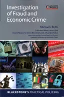 Vyšetřování podvodů a hospodářské kriminality - Investigation of Fraud and Economic Crime
