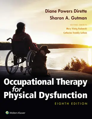 Ergoterapie pro fyzické dysfunkce - Occupational Therapy for Physical Dysfunction