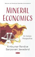Ekonomika nerostných surovin - indický pohled - Mineral Economics - An Indian Perspective