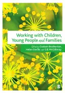 Práce s dětmi, mládeží a rodinami - Working with Children, Young People and Families